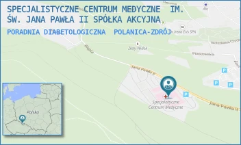 PORADNIA DIABETOLOGICZNA - SPECJALISTYCZNE CENTRUM MEDYCZNE  IM. ŚW. JANA PAWŁA II SPÓŁKA AKCYJNA - JANA PAWŁA II 2,  POLANICA-ZDRÓJ