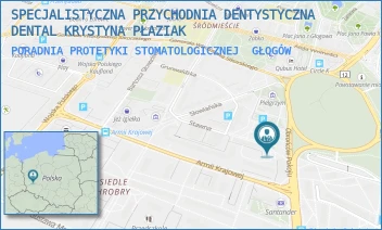 PORADNIA PROTETYKI STOMATOLOGICZNEJ - SPECJALISTYCZNA PRZYCHODNIA DENTYSTYCZNA DENTAL KRYSTYNA PŁAZIAK - UL. STAWNA 10 B,  GŁOGÓW
