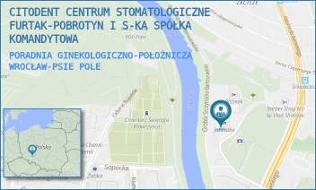 PORADNIA GINEKOLOGICZNO-POŁOŻNICZA - CITODENT CENTRUM STOMATOLOGICZNE FURTAK-POBROTYN I S-KA SPÓŁKA KOMANDYTOWA - UL. WOJCIECHA Z BRUDZEWA 10,  WROCŁAW-PSIE POLE