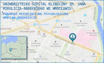 PORADNIA PRZYKLINICZNA PSYCHOLOGICZNA - UNIWERSYTECKI SZPITAL KLINICZNY IM. JANA MIKULICZA-RADECKIEGO WE WROCŁAWIU - MARII CURIE-SKŁODOWSKIEJ 58,  WROCŁAW-ŚRÓDMIEŚCIE