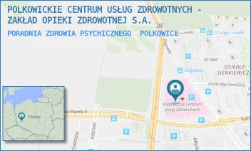 PORADNIA ZDROWIA PSYCHICZNEGO - POLKOWICKIE CENTRUM USŁUG ZDROWOTNYCH - ZAKŁAD OPIEKI ZDROWOTNEJ S.A. - UL. KARDYNAŁA B. KOMINKA 7,  POLKOWICE