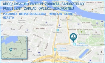 PORADNIA DERMATOLOGICZNA - WROCŁAWSKIE CENTRUM ZDROWIA SAMODZIELNY PUBLICZNY ZAKŁAD OPIEKI ZDROWOTNEJ - UL. PL. DOMINIKAŃSKI 6,  WROCŁAW-STARE MIASTO