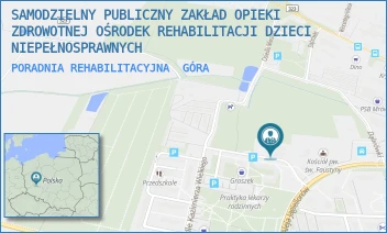 PORADNIA REHABILITACYJNA - SAMODZIELNY PUBLICZNY ZAKŁAD OPIEKI ZDROWOTNEJ OŚRODEK REHABILITACJI DZIECI NIEPEŁNOSPRAWNYCH - UL. OSIEDLE KAZIMIERZA WIELKIEGO 25,  GÓRA