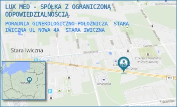 PORADNIA GINEKOLOGICZNO-POŁOŻNICZA  STARA IWICZNA UL NOWA 4A - LUX MED - SPÓŁKA Z OGRANICZONĄ ODPOWIEDZIALNOŚCIĄ - NOWA 4A,  STARA IWICZNA