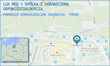 PORADNIA GINEKOLOGICZNA RAKOWICZA - LUX MED - SPÓŁKA Z OGRANICZONĄ ODPOWIEDZIALNOŚCIĄ - FRANCISZKA TADEUSZA RAKOWICZA 4,  TORUŃ