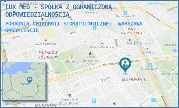 PORADNIA CHIRURGII STOMATOLOGICZNEJ - LUX MED - SPÓŁKA Z OGRANICZONĄ ODPOWIEDZIALNOŚCIĄ - GEN. WŁADYSŁAWA ANDERSA 15,  WARSZAWA ŚRÓDMIEŚCIE