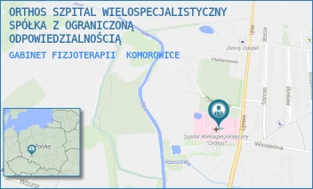 GABINET FIZJOTERAPII - ORTHOS SZPITAL WIELOSPECJALISTYCZNY SPÓŁKA Z OGRANICZONĄ ODPOWIEDZIALNOŚCIĄ - UL. WROCŁAWSKA 2A,  KOMOROWICE