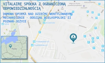 DOMOWA OPIEKA NAD DZIEĆMI WENTYLOWANYMI MECHANICZNIE - ODDZIAŁ WIELKOPOLSKI II - VITALAIRE SPÓŁKA Z OGRANICZONĄ ODPOWIEDZIALNOŚCIĄ - JASIELSKA 10,  POZNAŃ-JEŻYCE