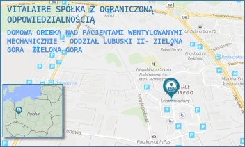 DOMOWA OPIEKA NAD PACJENTAMI WENTYLOWANYMI MECHANICZNIE - ODDZIAŁ LUBUSKI II- ZIELONA GÓRA - VITALAIRE SPÓŁKA Z OGRANICZONĄ ODPOWIEDZIALNOŚCIĄ - UL. ANNY JAGIELLONKI 25,  ZIELONA GÓRA