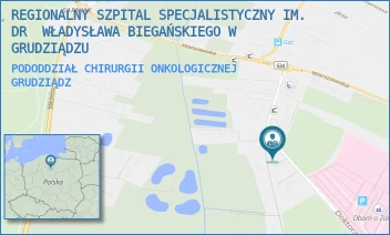 PODODDZIAŁ CHIRURGII ONKOLOGICZNEJ - REGIONALNY SZPITAL SPECJALISTYCZNY IM. DR  WŁADYSŁAWA BIEGAŃSKIEGO W GRUDZIĄDZU - RYDYGIERA 15/17,  GRUDZIĄDZ
