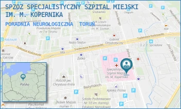 PORADNIA NEUROLOGICZNA - SPZOZ SPECJALISTYCZNY SZPITAL MIEJSKI IM. M. KOPERNIKA - BATOREGO 17/19,  TORUŃ