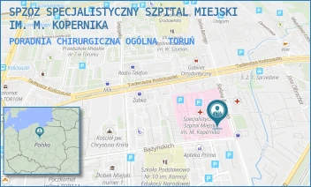 PORADNIA CHIRURGICZNA OGÓLNA - SPZOZ SPECJALISTYCZNY SZPITAL MIEJSKI IM. M. KOPERNIKA - BATOREGO 17/19,  TORUŃ