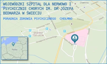 PORADNIA ZDROWIA PSYCHICZNEGO - WOJEWÓDZKI SZPITAL ZDROWIA PSYCHICZNEGO IM. DR. JÓZEFA BEDNARZA W ŚWIECIU - PLAC DR. RYDYGIERA 1,  CHEŁMNO