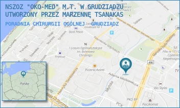 PORADNIA CHIRURGII OGÓLNEJ - NSZOZ "OKO-MED" M.T. W GRUDZIĄDZU UTWORZONY PRZEZ MARZENNĘ TSANAKAS - MICKIEWICZA 47,  GRUDZIĄDZ