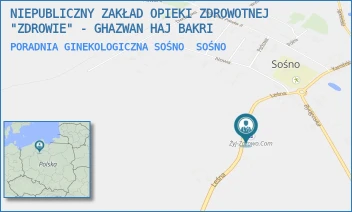 PORADNIA GINEKOLOGICZNA SOŚNO - NIEPUBLICZNY ZAKŁAD OPIEKI ZDROWOTNEJ "ZDROWIE" - GHAZWAN HAJ BAKRI - LEŚNA 7,  SOŚNO