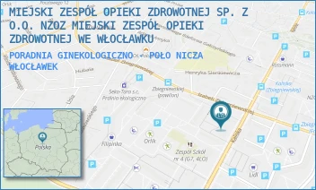 PORADNIA GINEKOLOGICZNO - POŁONICZA - MIEJSKI ZESPÓŁ OPIEKI ZDROWOTNEJ SP. Z O.O. NZOZ MIEJSKI ZESPÓŁ OPIEKI ZDROWOTNEJ WE WŁOCŁAWKU - KALISKA 104 A,  WŁOCŁAWEK