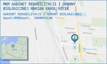GABINET REHABILITACJI I ODNOWY BIOLOGICZNEJ "MKM" - MKM GABINET REHABILITACJI I ODNOWY BIOLOGICZNEJ MARIAN KAROL MICEK - POZNAŃSKA 344,  INOWROCŁAW