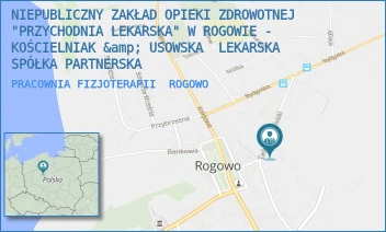 PRACOWNIA FIZJOTERAPII - "KOŚCIELNIAK &amp; USOWSKA" LEKARSKA SPÓŁKA PARTNERSKA - KOŚCIUSZKI 8,  ROGOWO