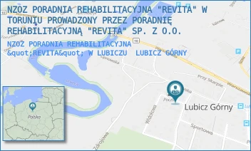 NZOZ PORADNIA REHABILITACYJNA "REVITA" W LUBICZU - NZOZ PORADNIA REHABILITACYJNA "REVITA" W TORUNIU PROWADZONY PRZEZ PORADNIĘ REHABILITACYJNĄ "REVITA" SP. Z O.O. - WIDOKOWA 2,  LUBICZ GÓRNY