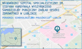 PORADNIA GINEKOLOGICZNO-POŁOŻNICZA - WOJEWÓDZKI SZPITAL SPECJALISTYCZNY IM. STEFANA KARDYNAŁA WYSZYŃSKIEGO SAMODZIELNY PUBLICZNY ZAKŁAD OPIEKI ZDROWOTNEJ W LUBLINIE - AL. KRAŚNICKA 100,  LUBLIN