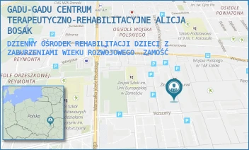 DZIENNY OŚRODEK REHABILITACJI DZIECI Z ZABURZENIAMI WIEKU ROZWOJOWEGO - GADU-GADU CENTRUM TERAPEUTYCZNO-REHABILITACYJNE ALICJA BOSAK - KOSZARY 20,  ZAMOŚĆ