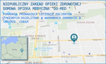 PORADNIA PROWADZĄCA LECZENIE PACJENTÓW ŻYWIONYCH DOJELITOWO W WARUNKACH DOMOWYCH W CHEŁMIE - NIEPUBLICZNY ZAKŁAD OPIEKI ZDROWOTNEJ DOMOWA OPIEKA MEDYCZNA "DO-MED " - WOŁYŃSKA 32,  CHEŁM