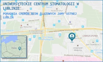 PORADNIA CHORÓB BŁON ŚLUZOWYCH JAMY USTNEJ - UNIWERSYTECKIE CENTRUM STOMATOLOGII W LUBLINIE - DRA WITOLDA CHODŹKI 6,  LUBLIN