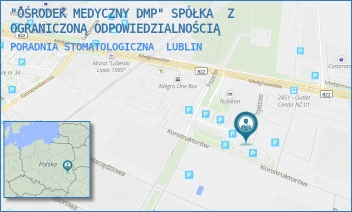 PORADNIA STOMATOLOGICZNA - "OŚRODEK MEDYCZNY DMP" SPÓŁKA  Z OGRANICZONĄ ODPOWIEDZIALNOŚCIĄ - PROJEKTOWA 5,  LUBLIN