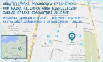 PORADNIA STOMATOLOGICZNA - LUBELSKIE CENTRUM KSZTAŁCENIA ZAWODOWEGO I USTAWICZNEGO - ANNA KIJEWSKA PROWADZĄCA DZIAŁALNOŚĆ POD NAZWĄ KIJEWSKA ANNA NIEPUBLICZNY ZAKŁAD OPIEKI ZDROWOTNEJ AK-DENT - MAGNOLIOWA 8,  LUBLIN