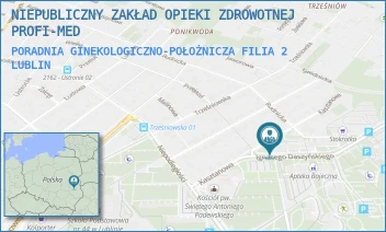 PORADNIA GINEKOLOGICZNO-POŁOŻNICZA FILIA 2 - NIEPUBLICZNY ZAKŁAD OPIEKI ZDROWOTNEJ  PROFI-MED - IGNACEGO DASZYŃSKIEGO 2,  LUBLIN