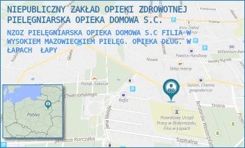 NZOZ PIELĘGNIARSKA OPIEKA DOMOWA S.C FILIA W WYSOKIEM MAZOWIECKIEM PIELĘG. OPIEKA DŁUG. W ŁAPACH - NIEPUBLICZNY ZAKŁAD OPIEKI ZDROWOTNEJ PIELĘGNIARSKA OPIEKA DOMOWA S.C. - GŁÓWNA 53A/14,  ŁAPY