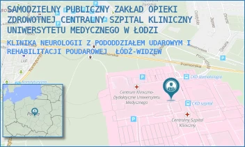 KLINIKA NEUROLOGII Z PODODDZIAŁEM UDAROWYM I REHABILITACJI POUDAROWEJ - SAMODZIELNY PUBLICZNY ZAKŁAD OPIEKI ZDROWOTNEJ CENTRALNY SZPITAL KLINICZNY UNIWERSYTETU MEDYCZNEGO W ŁODZI - UL. POMORSKA 251,  ŁÓDŹ-WIDZEW