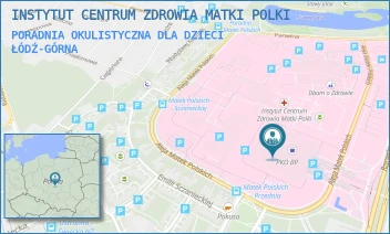 PORADNIA OKULISTYCZNA DLA DZIECI - INSTYTUT CENTRUM ZDROWIA MATKI POLKI - UL. RZGOWSKA 281/289,  ŁÓDŹ-GÓRNA