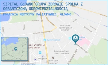 PORADNIA MEDYCYNY PALIATYWNEJ - SZPITAL GŁOWNO GRUPA ZDROWIE SPÓŁKA Z OGRANICZONĄ ODPOWIEDZIALNOŚCIĄ - UL. WOJSKA POLSKIEGO 32/34,  GŁOWNO