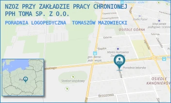 PORADNIA LOGOPEDYCZNA - NZOZ PRZY ZAKŁADZIE PRACY CHRONIONEJ PPH TOMA SP. Z O.O. - AL. MARSZ. JÓZEFA PIŁSUDSKIEGO 57,  TOMASZÓW MAZOWIECKI
