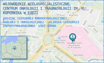 ODDZIAŁ CHIRURGII ENDOKRYNOLOGICZNEJ, OGÓLNEJ I ONKOLOGICZNEJ - KLINIKA CHIRURGII ENDOKRYNOLOGICZNEJ - WOJEWÓDZKIE WIELOSPECJALISTYCZNE CENTRUM ONKOLOGII I TRAUMATOLOGII IM. M. KOPERNIKA W ŁODZI - UL. PABIANICKA 62,  ŁÓDŹ-GÓRNA