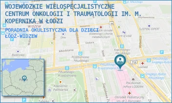 PORADNIA OKULISTYCZNA DLA DZIECI - WOJEWÓDZKIE WIELOSPECJALISTYCZNE CENTRUM ONKOLOGII I TRAUMATOLOGII IM. M. KOPERNIKA W ŁODZI - AL. MARSZ. JÓZEFA PIŁSUDSKIEGO 71,  ŁÓDŹ-WIDZEW
