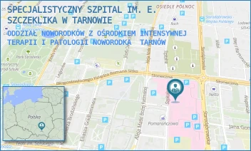 ODDZIAŁ NOWORODKÓW Z OŚRODKIEM INTENSYWNEJ TERAPII I PATOLOGII NOWORODKA - SPECJALISTYCZNY SZPITAL IM. E. SZCZEKLIKA W TARNOWIE - UL. SZPITALNA 13,  TARNÓW