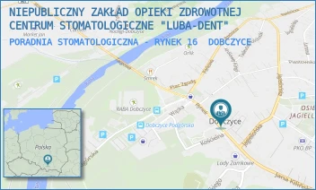 PORADNIA STOMATOLOGICZNA - RYNEK 16 - NIEPUBLICZNY ZAKŁAD OPIEKI ZDROWOTNEJ CENTRUM STOMATOLOGICZNE "LUBA-DENT" - RYNEK 16,  DOBCZYCE