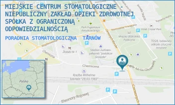 PORADNIA STOMATOLOGICZNA - MIEJSKIE CENTRUM STOMATOLOGICZNE - NIEPUBLICZNY ZAKŁAD OPIEKI ZDROWOTNEJ SPÓŁKA Z OGRANICZONĄ ODPOWIEDZIALNOŚCIĄ - UL. CHEMICZNA 12,  TARNÓW