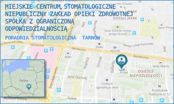 PORADNIA STOMATOLOGICZNA - MIEJSKIE CENTRUM STOMATOLOGICZNE - NIEPUBLICZNY ZAKŁAD OPIEKI ZDROWOTNEJ SPÓŁKA Z OGRANICZONĄ ODPOWIEDZIALNOŚCIĄ - UL. OSIEDLE NIEPODLEGŁOŚCI 3A,  TARNÓW