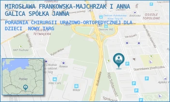 PORADNIA CHIRURGII URAZOWO-ORTOPEDYCZNEJ DLA DZIECI - MIROSŁAWA FRANKOWSKA-MAJCHRZAK I ANNA GALICA SPÓŁKA JAWNA - WOJSKA POLSKIEGO 14,  NOWY TARG