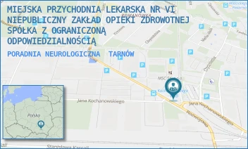 PORADNIA NEUROLOGICZNA - MIEJSKA PRZYCHODNIA LEKARSKA NR VI NIEPUBLICZNY ZAKŁAD OPIEKI ZDROWOTNEJ SPÓŁKA Z OGRANICZONĄ ODPOWIEDZIALNOŚCIĄ - UL. JANA KOCHANOWSKIEGO 30,  TARNÓW