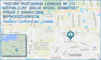 PORADNIA LOGOPEDYCZNA - "MIEJSKA PRZYCHODNIA LEKARSKA NR III - NIEPUBLICZNY ZAKŁAD OPIEKI ZDROWOTNEJ" SPÓŁKA Z OGRANICZONĄ ODPOWIEDZIALNOŚCIĄ - UL. WAŁOWA 22,  TARNÓW