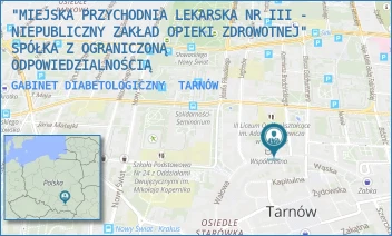 GABINET DIABETOLOGICZNY - "MIEJSKA PRZYCHODNIA LEKARSKA NR III - NIEPUBLICZNY ZAKŁAD OPIEKI ZDROWOTNEJ" SPÓŁKA Z OGRANICZONĄ ODPOWIEDZIALNOŚCIĄ - UL. WAŁOWA 22,  TARNÓW
