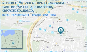 DZIAŁ FIZJOTERAPII - NIEPUBLICZNY ZAKŁAD OPIEKI ZDROWOTNEJ "SANA-MED" SPÓŁKA Z OGRANICZONĄ ODPOWIEDZIALNOŚCIĄ - OS. DYWIZJONU 303 2,  KRAKÓW-NOWA HUTA