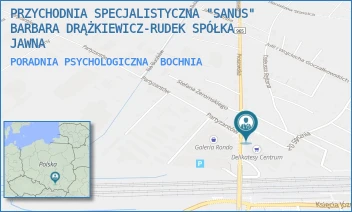 PORADNIA PSYCHOLOGICZNA - PRZYCHODNIA SPECJALISTYCZNA "SANUS" BARBARA DRĄŻKIEWICZ-RUDEK SPÓŁKA JAWNA - UL. PROSZOWSKA 1,  BOCHNIA