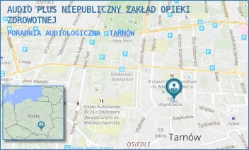 PORADNIA AUDIOLOGICZNA - AUDIO PLUS NIEPUBLICZNY ZAKŁAD OPIEKI ZDROWOTNEJ - UL. WAŁOWA 22,  TARNÓW