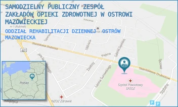 ODDZIAŁ REHABILITACJI DZIENNEJ - SAMODZIELNY PUBLICZNY ZESPÓŁ ZAKŁADÓW OPIEKI ZDROWOTNEJ W OSTROWI MAZOWIECKIEJ - DUBOIS 68,  OSTRÓW MAZOWIECKA