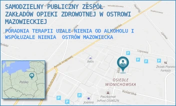 PORADNIA TERAPII UZALENIENIA OD ALKOHOLU I WSPÓŁUZALENIENIA - SAMODZIELNY PUBLICZNY ZESPÓŁ ZAKŁADÓW OPIEKI ZDROWOTNEJ W OSTROWI MAZOWIECKIEJ - WIDNICHOWSKA 20/1,  OSTRÓW MAZOWIECKA
